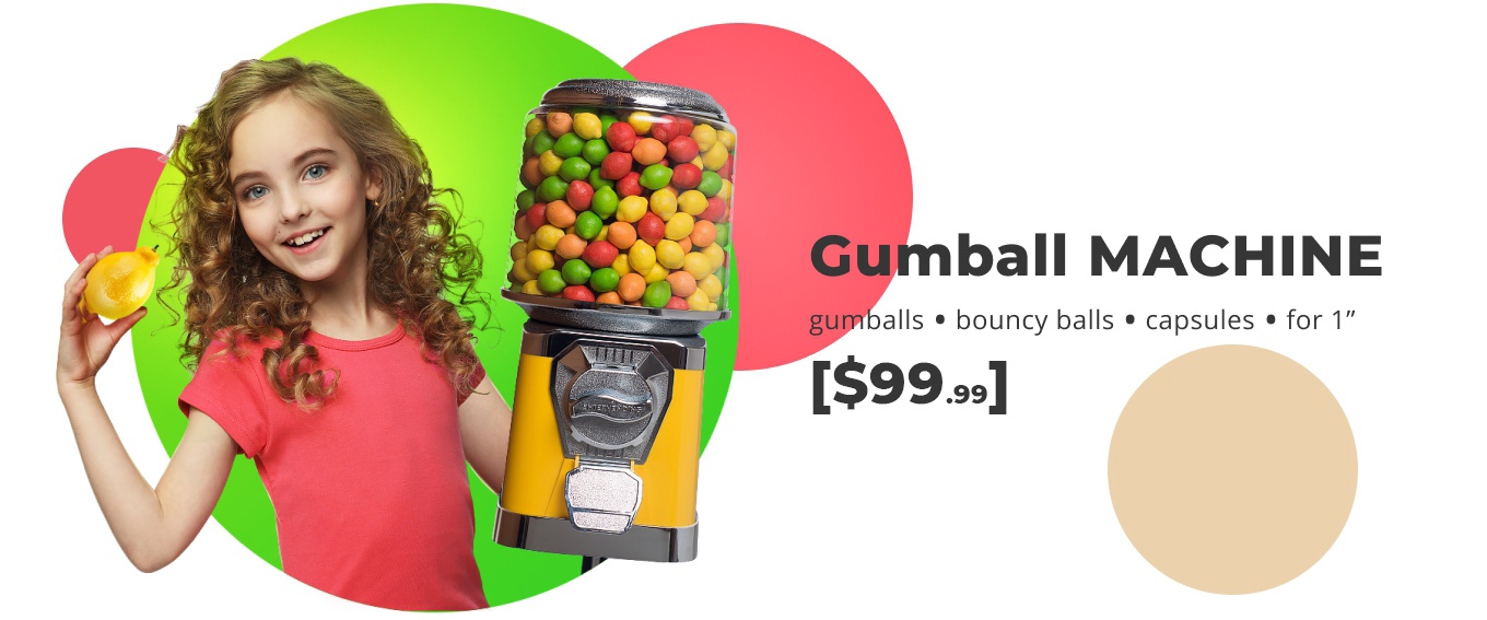 JUST the RIGHT Size Gumball Machine - GumballStuff: Bulk Vending